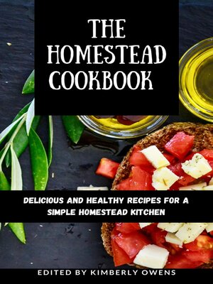 cover image of The Homestead Cookbook